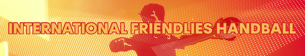 International Friendlies Handball background